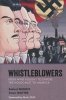 WHISTLEBLOWERS FOUR WHO FOUGHT TO EXPOSE HOLOCAUST TP [9781506737607]